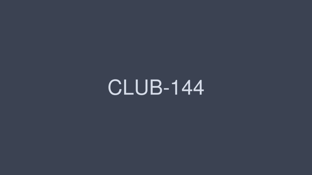 CLUB-144