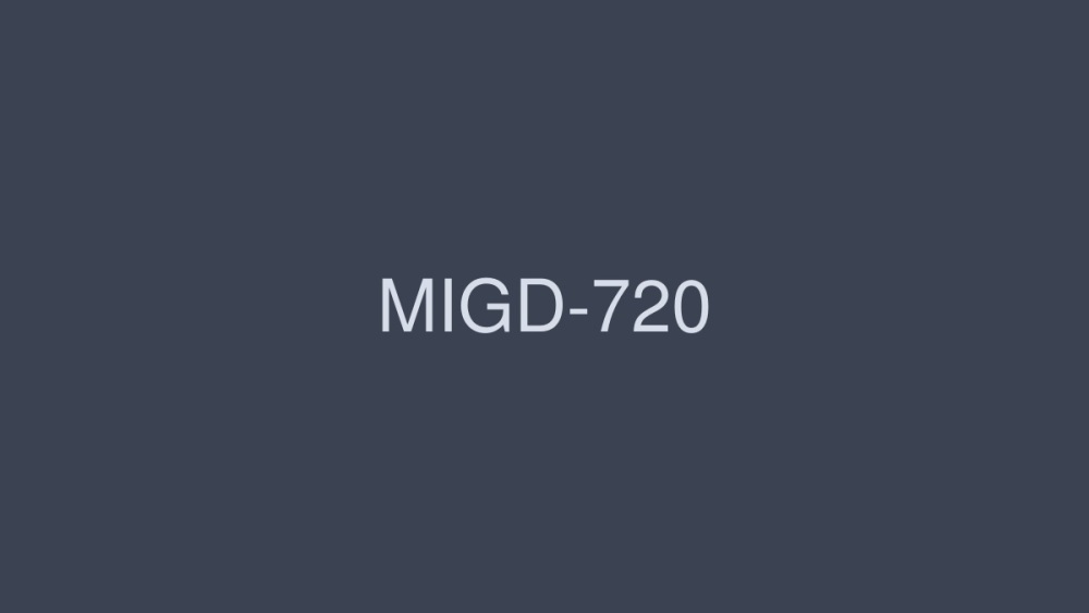 MIGD-720